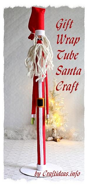 Christmas Craft - Gift Wrap Tube Santa